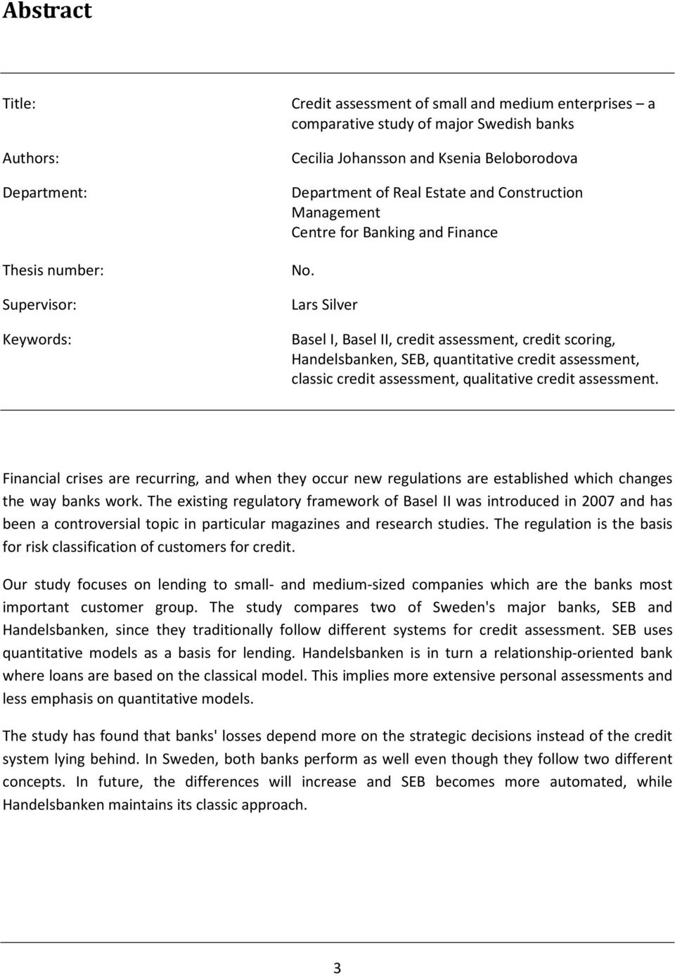 Lars Silver Basel I, Basel II, credit assessment, credit scoring, Handelsbanken, SEB, quantitative credit assessment, classic credit assessment, qualitative credit assessment.