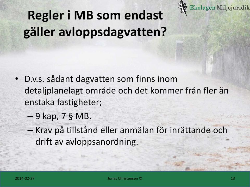 gäller avloppsd