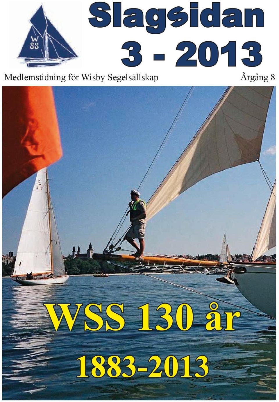 Segelsällskap Årgång 8