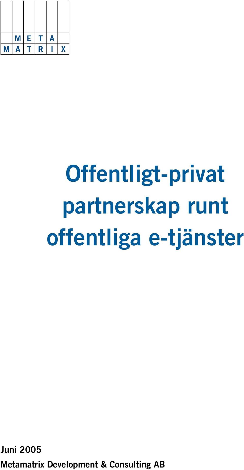 offentliga e-tjänster Juni