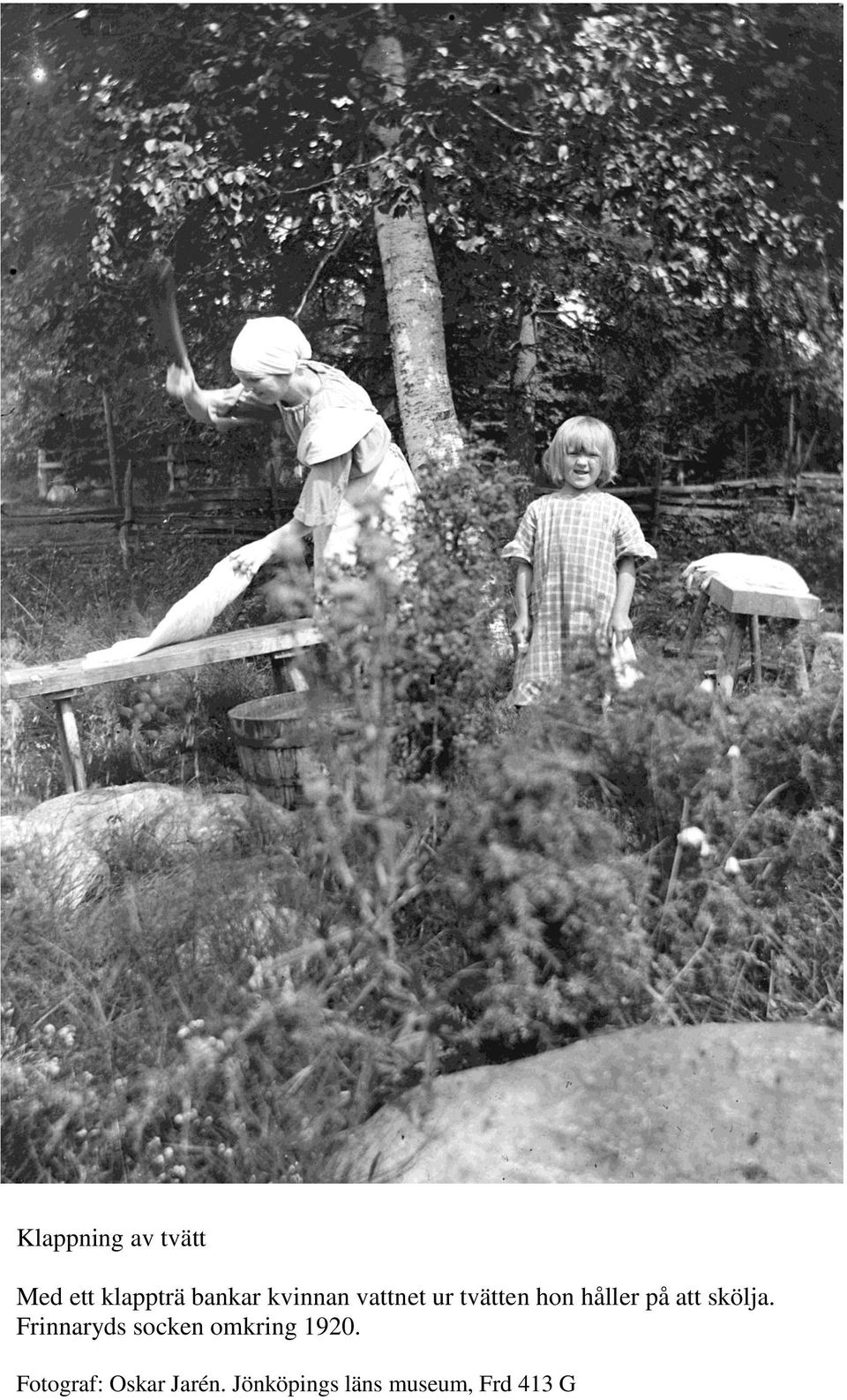 skölja. Frinnaryds socken omkring 1920.