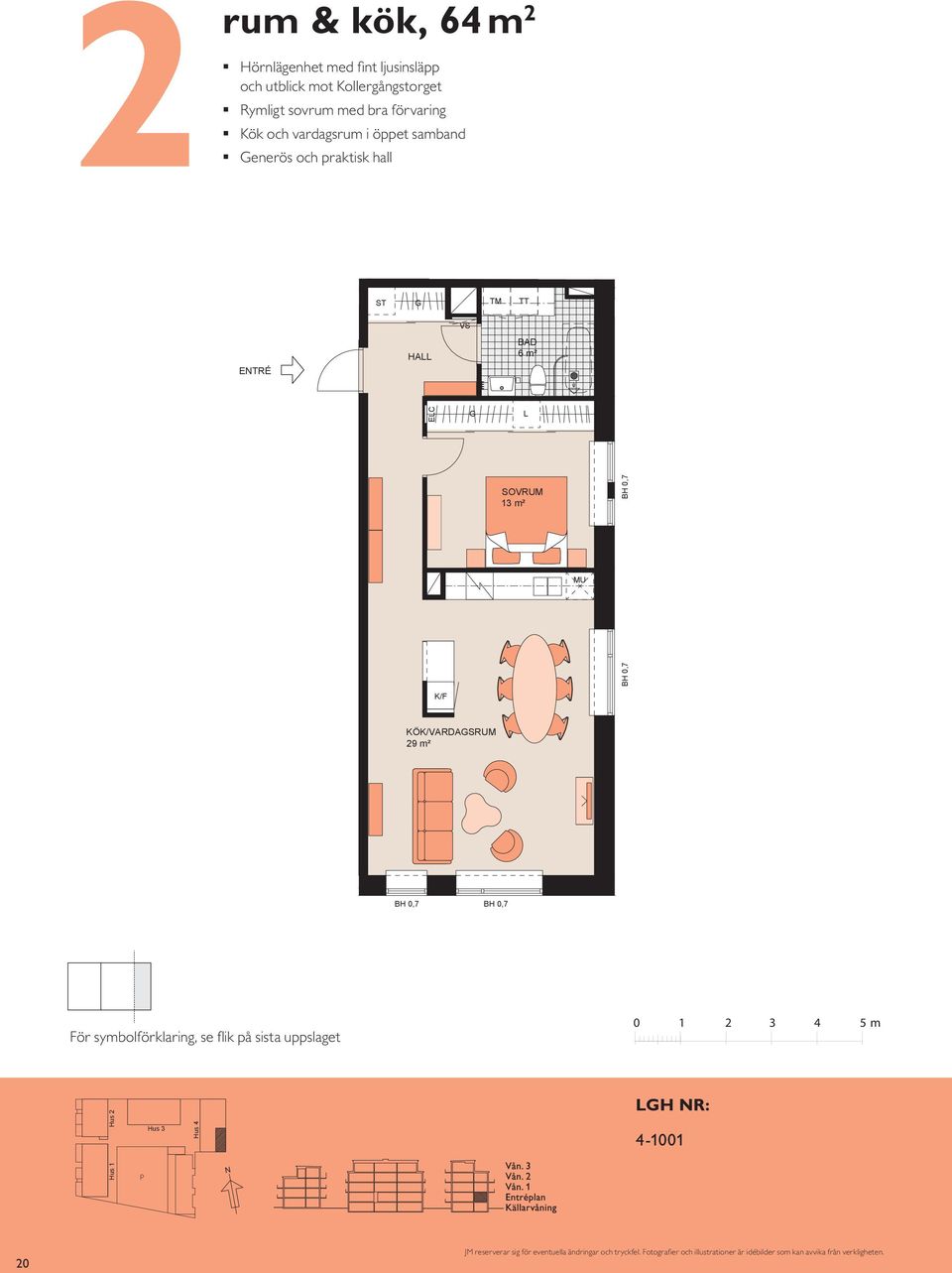 KÖK/VARDASRUM 9 ² 13 ² HA EC 13 ² KÖK/VARDASRUM 9 ² E TR É KÖK/VARDASRUM 9 ² 0 TR Hus Hus gård 3 OMMA KV. H R: 4 1001 HUS PA R us 4 0 1 3 4 5 OMMA skala 1:100 KV.