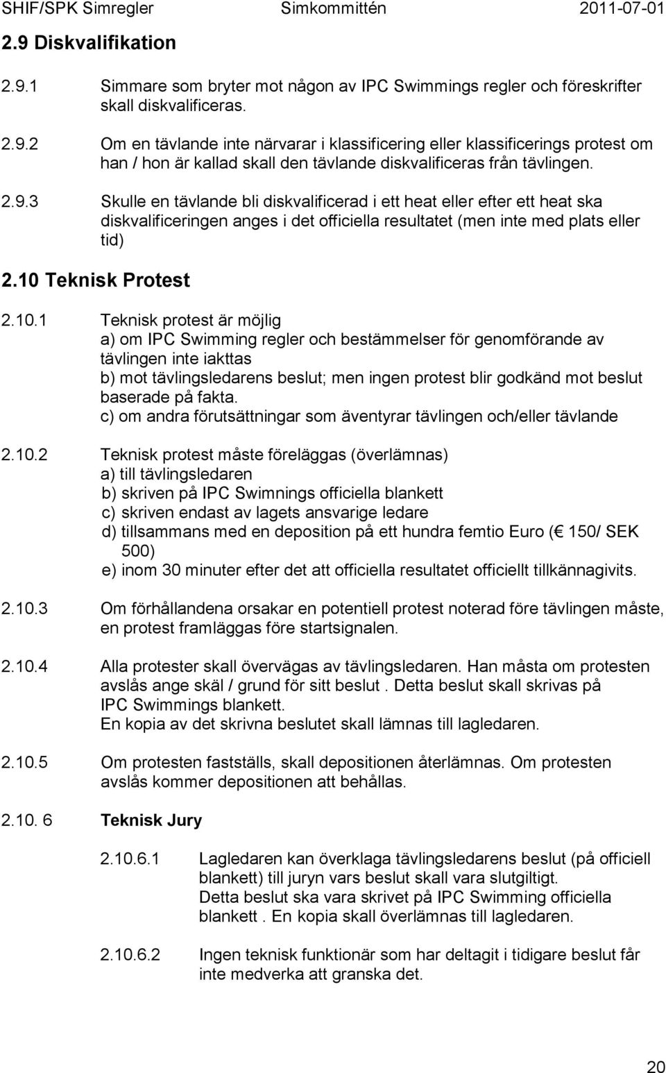 Teknisk Protest 2.10.