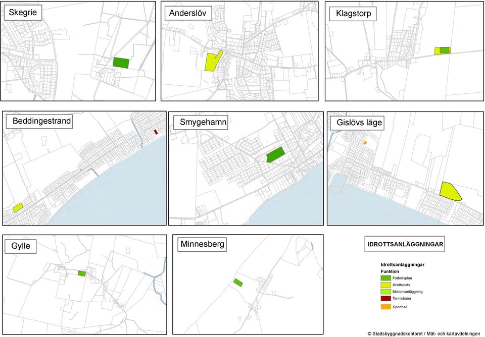IDROTTSANLÄGGNINGAR Idrottsanläggningar Funktion