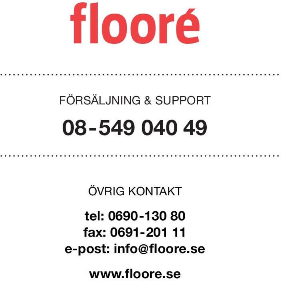 0690-130 80 fax: 0691-201 11