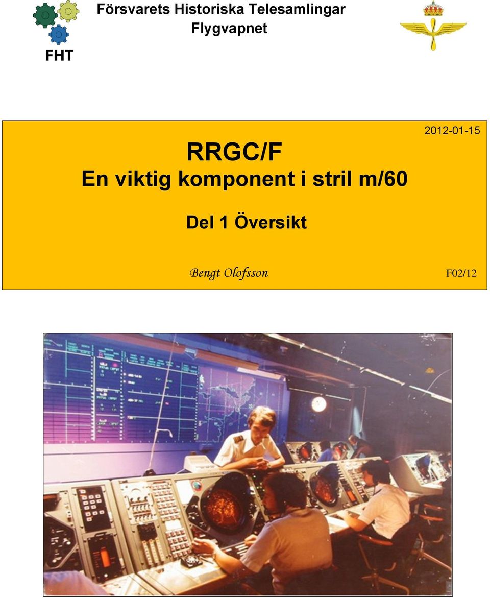 En viktig komponent i stril m/60