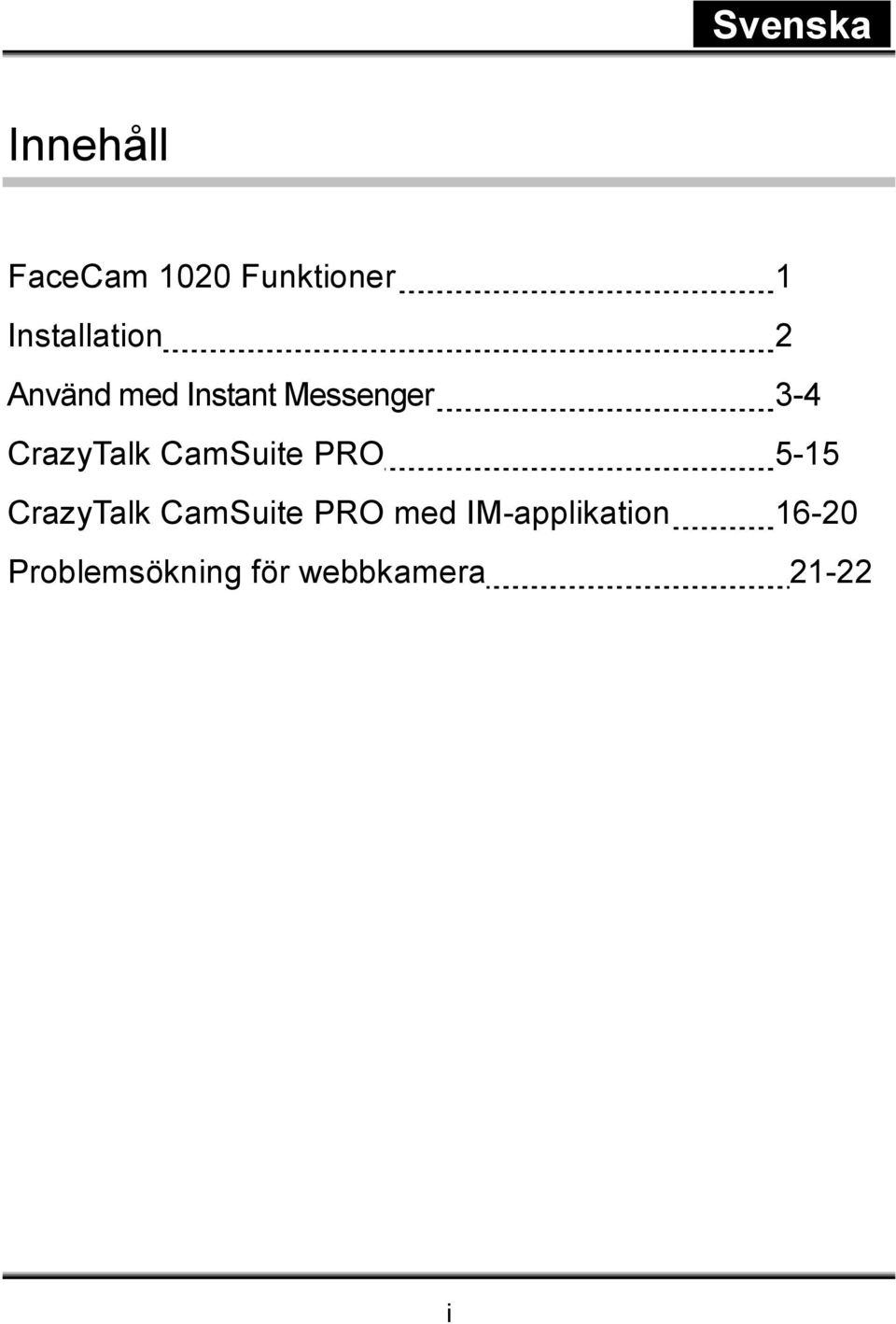 CamSuite PRO 5-15 CrazyTalk CamSuite PRO med