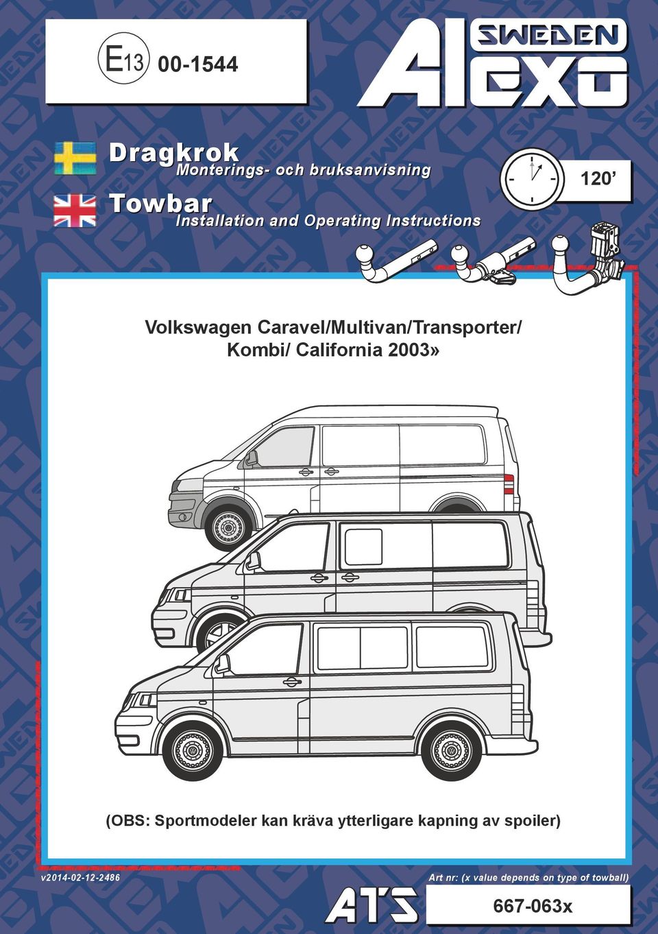 Kombi/ California 2003» (OBS: Sportmodeler kan kräva ytterligare kapning