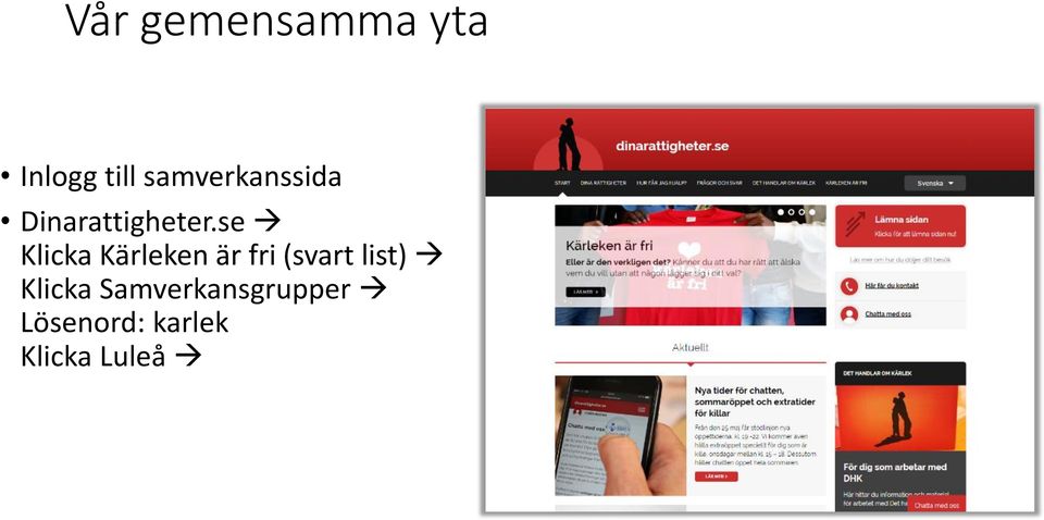 se Klicka Kärleken är fri (svart list)