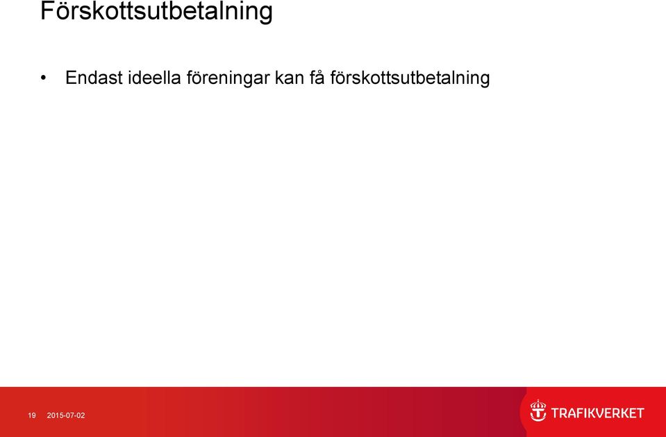 föreningar kan få