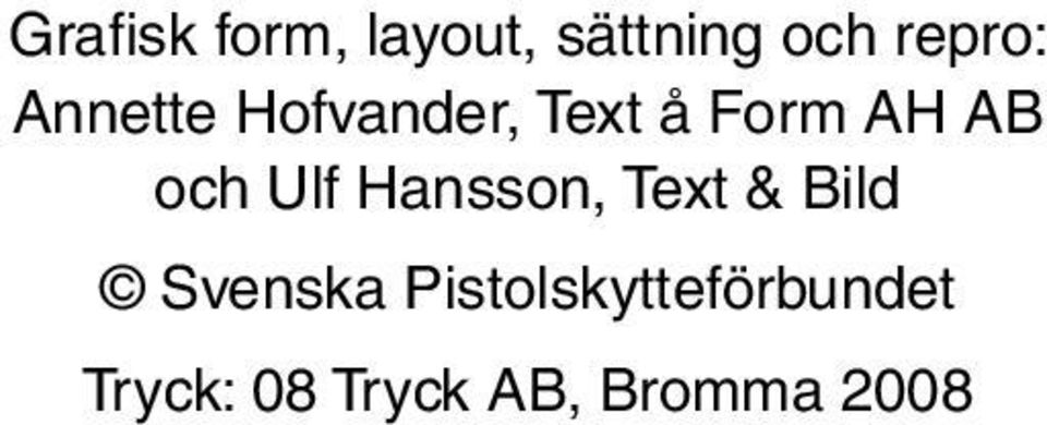 Ulf Hansson, Text & Bild Svenska