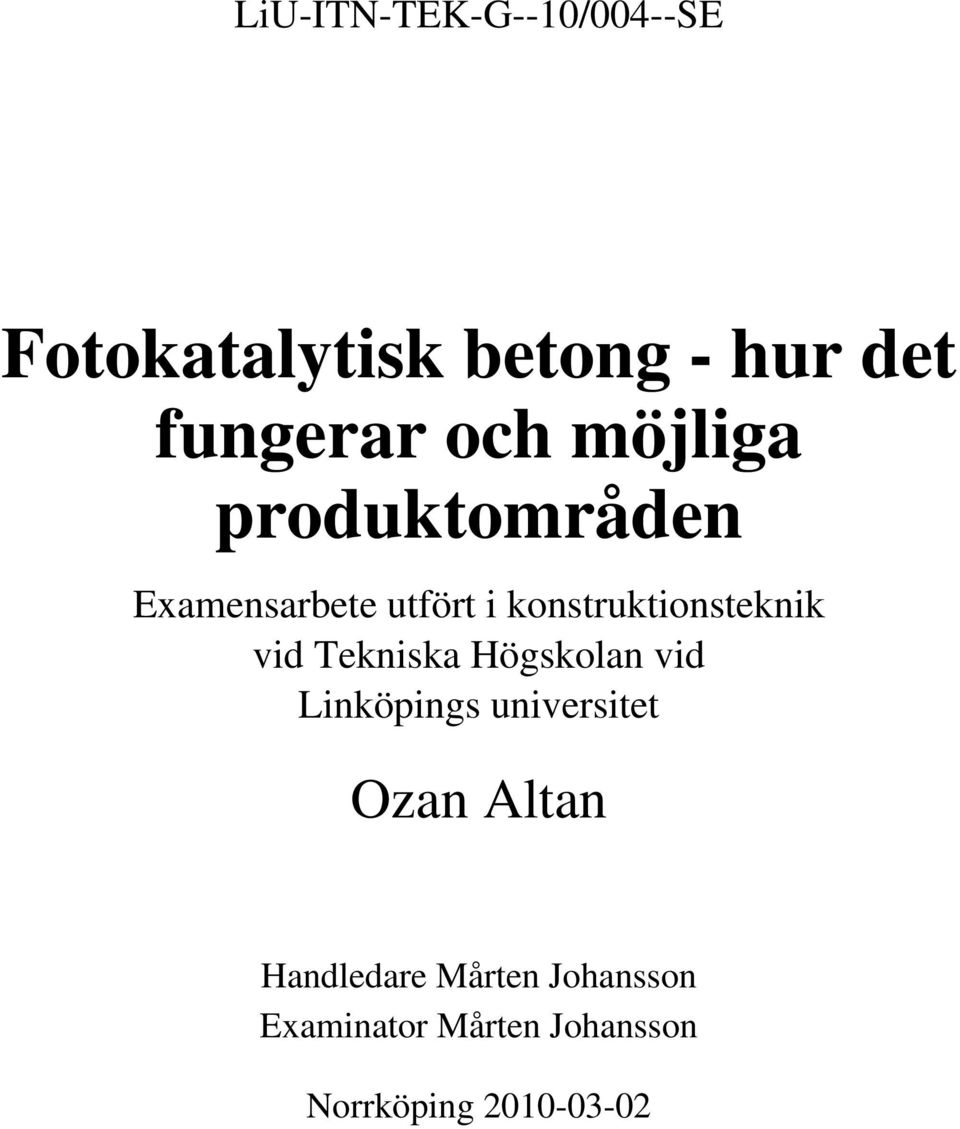 konstruktionsteknik vid Tekniska Högskolan vid Linköpings