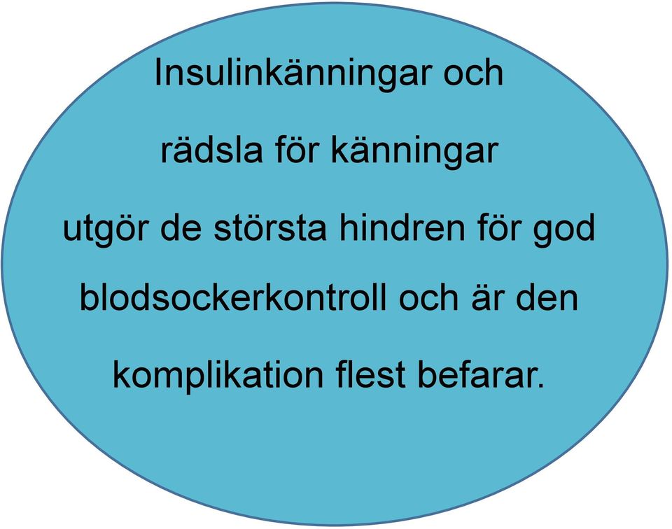 hindren för god