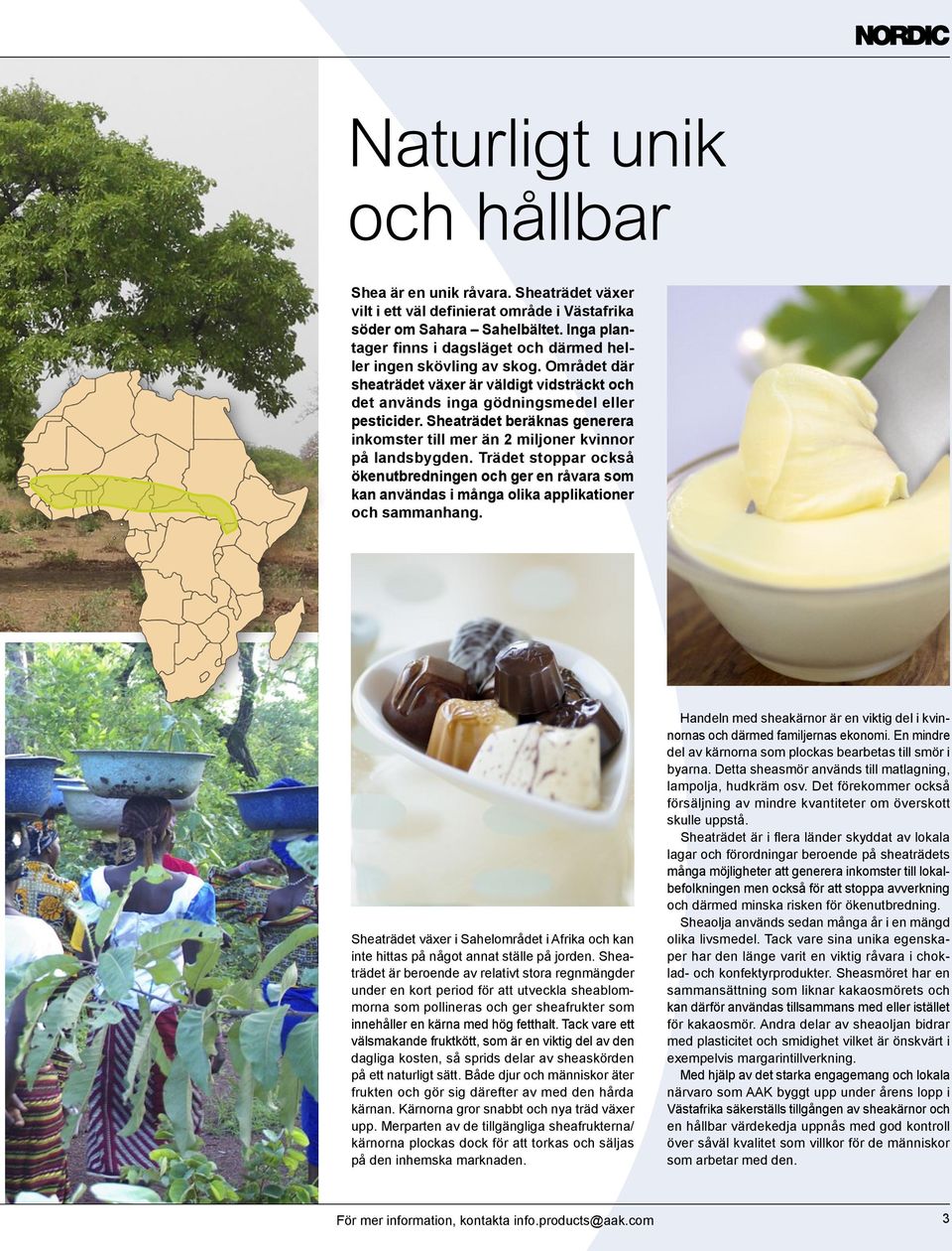 Sheaträdet beräknas generera inkomster till mer än 2 miljoner kvinnor på landsbygden.