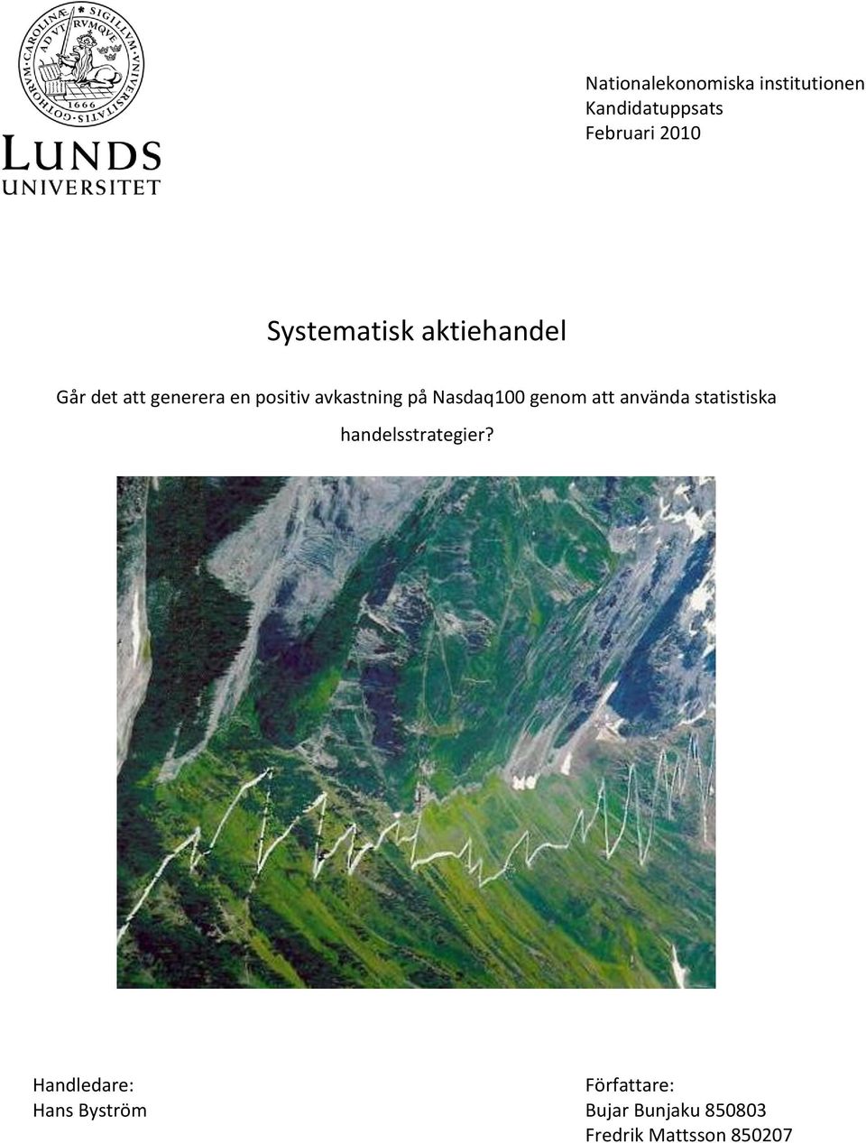 på Nasdaq100 genom att använda statistiska handelsstrategier?