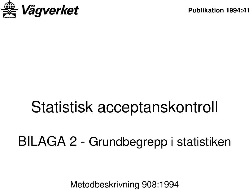 acceptanskontroll BILAGA 2