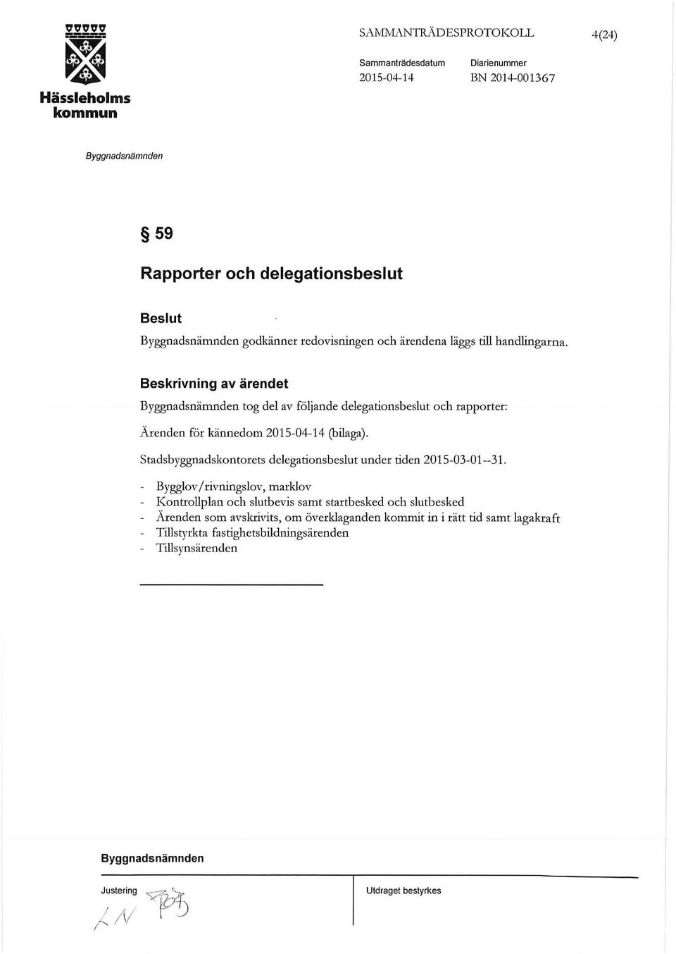 stadsbyggnadskontorets delegationsbeslut under tiden 2015-03-01 --31.