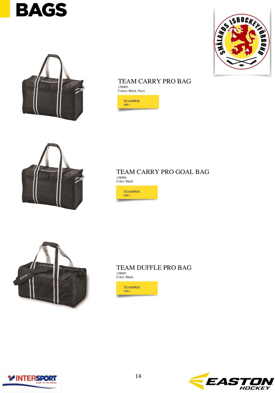 CARRY PRO GOAL BAG 158006 649