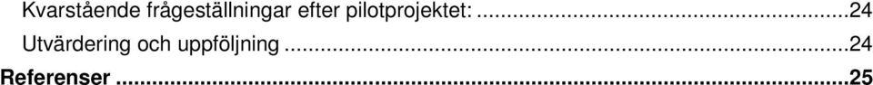 pilotprojektet:.