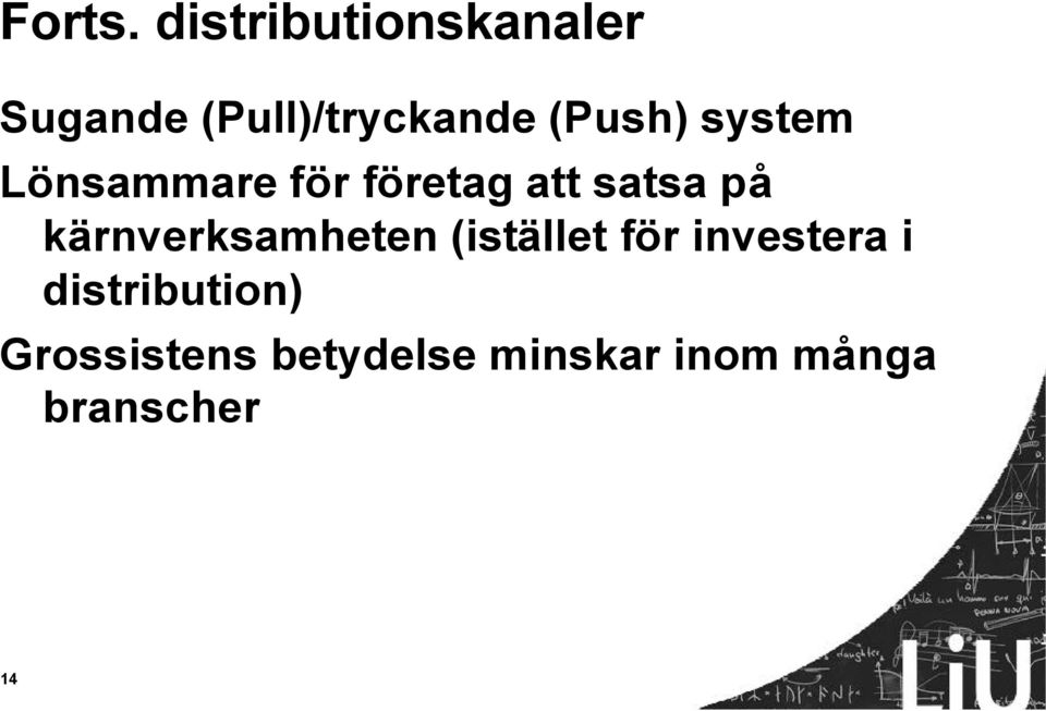 system Lönsammare för företag att satsa på