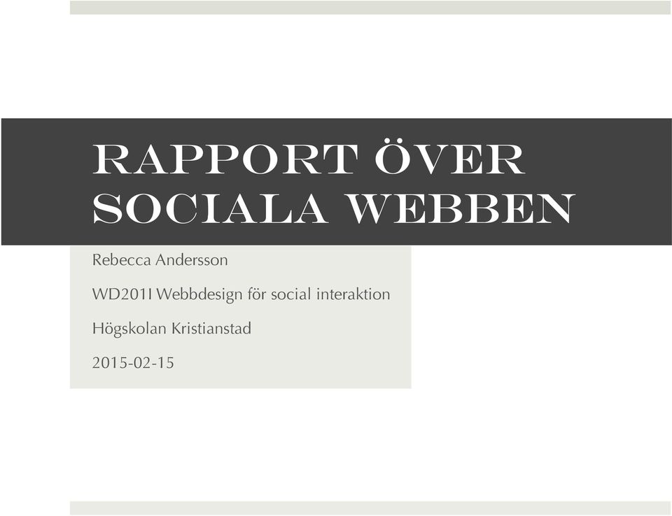Webbdesign för social