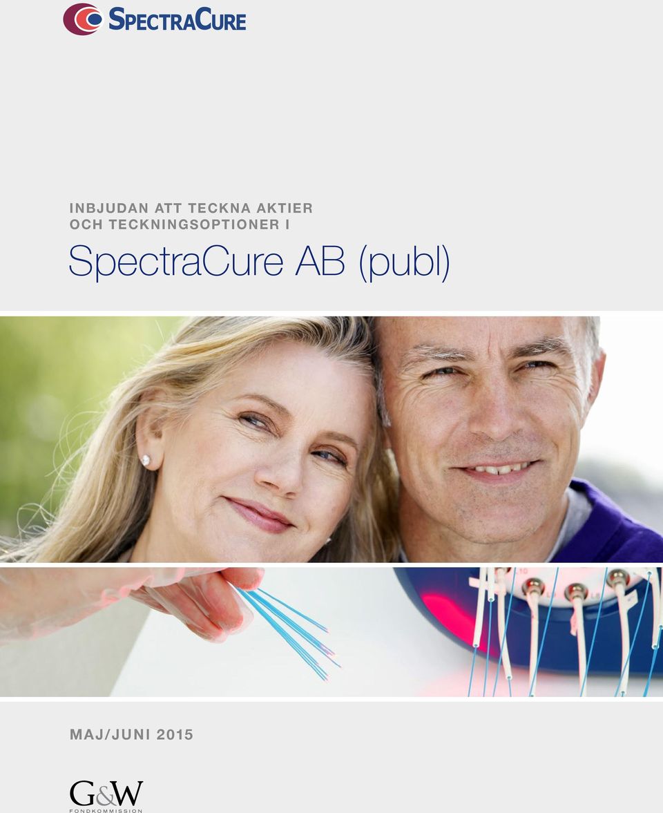 SpectraCure AB (publ) MAJ/JUNI