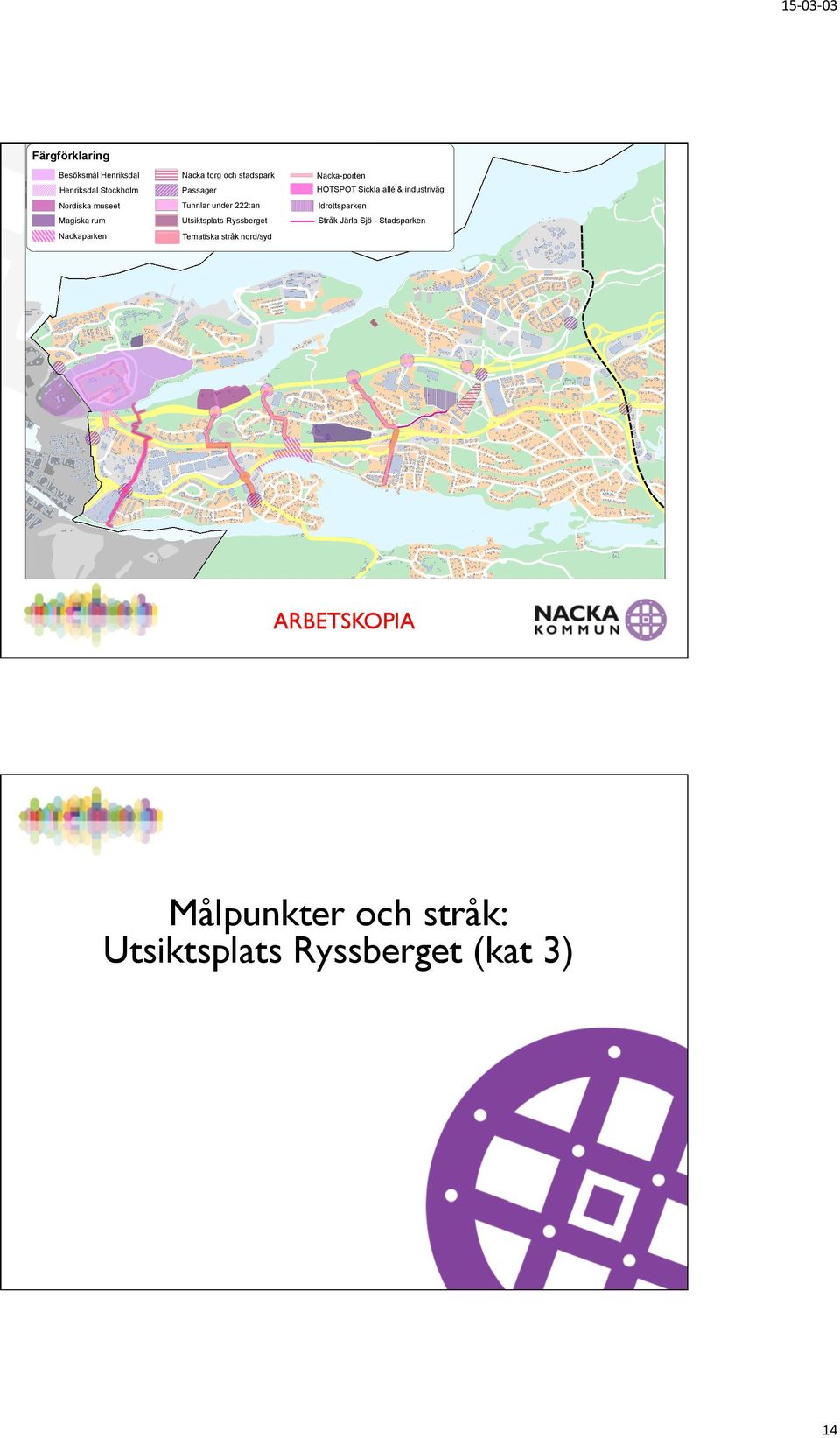 under 222:an Idrottsparken Magiska rum Utsiktsplats Ryssberget Stråk Järla Sjö - Stadsparken