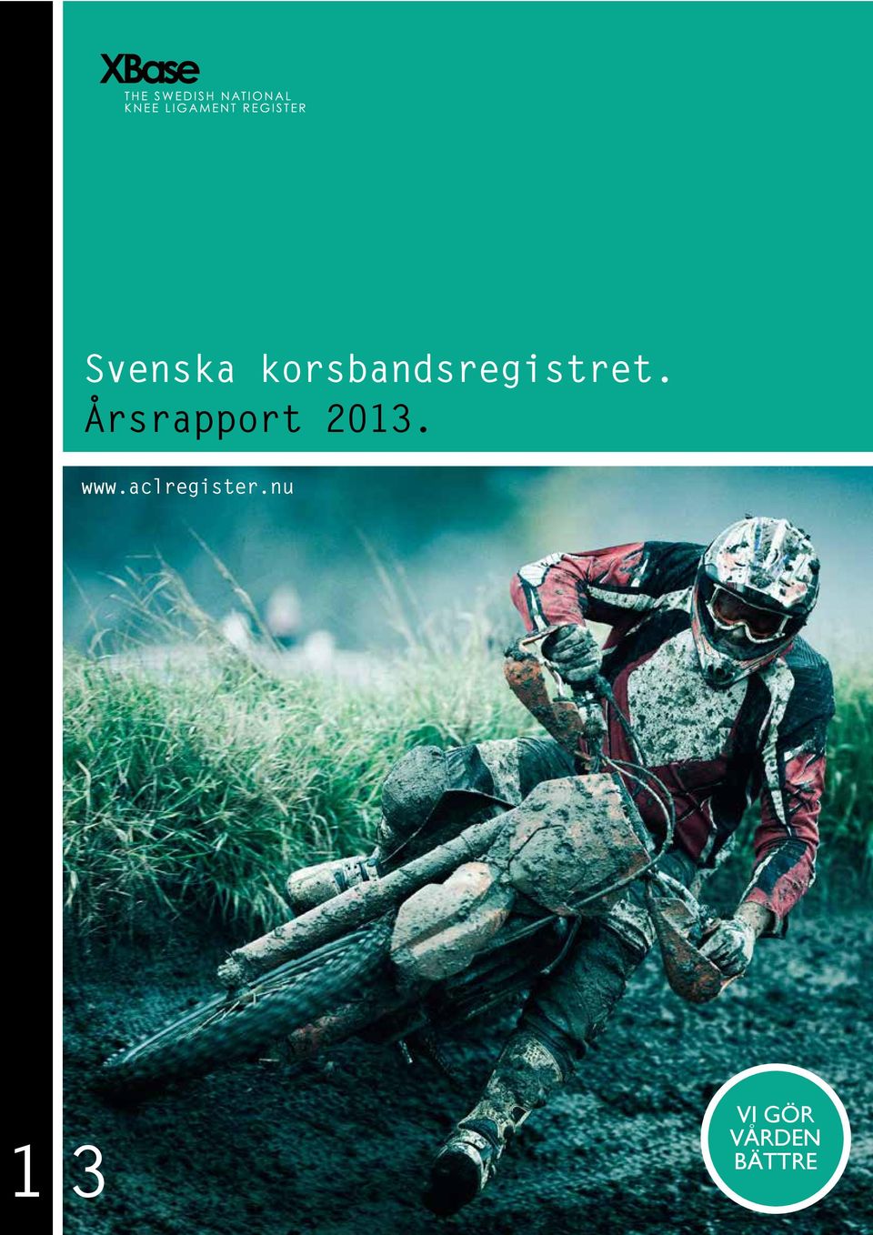 Årsrapport 2013. www.