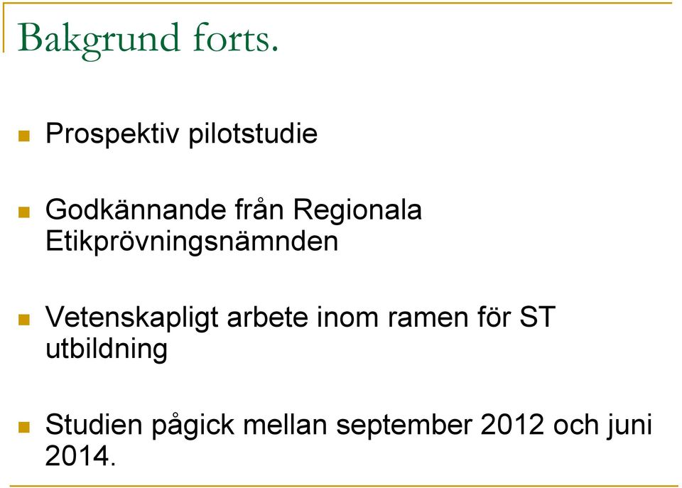 Regionala Etikprövningsnämnden Vetenskapligt