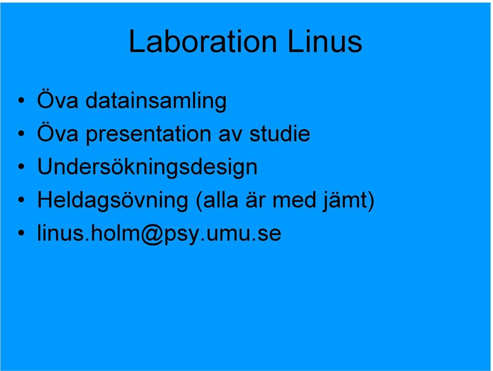 studie Undersökningsdesign