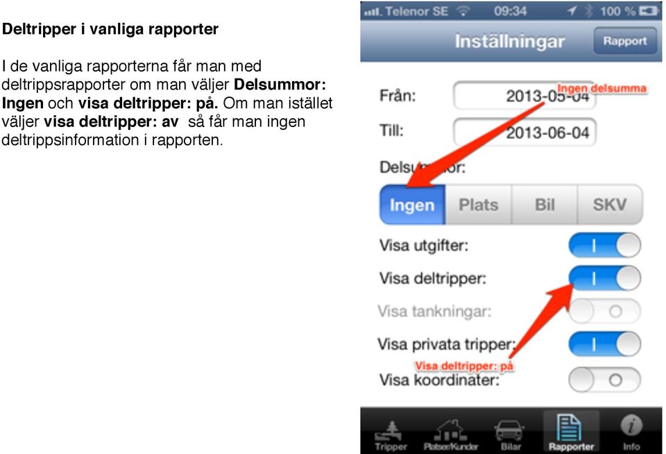 Ingen och visa deltripper: på.