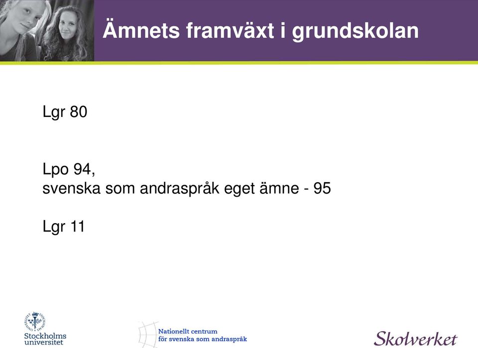 94, svenska som