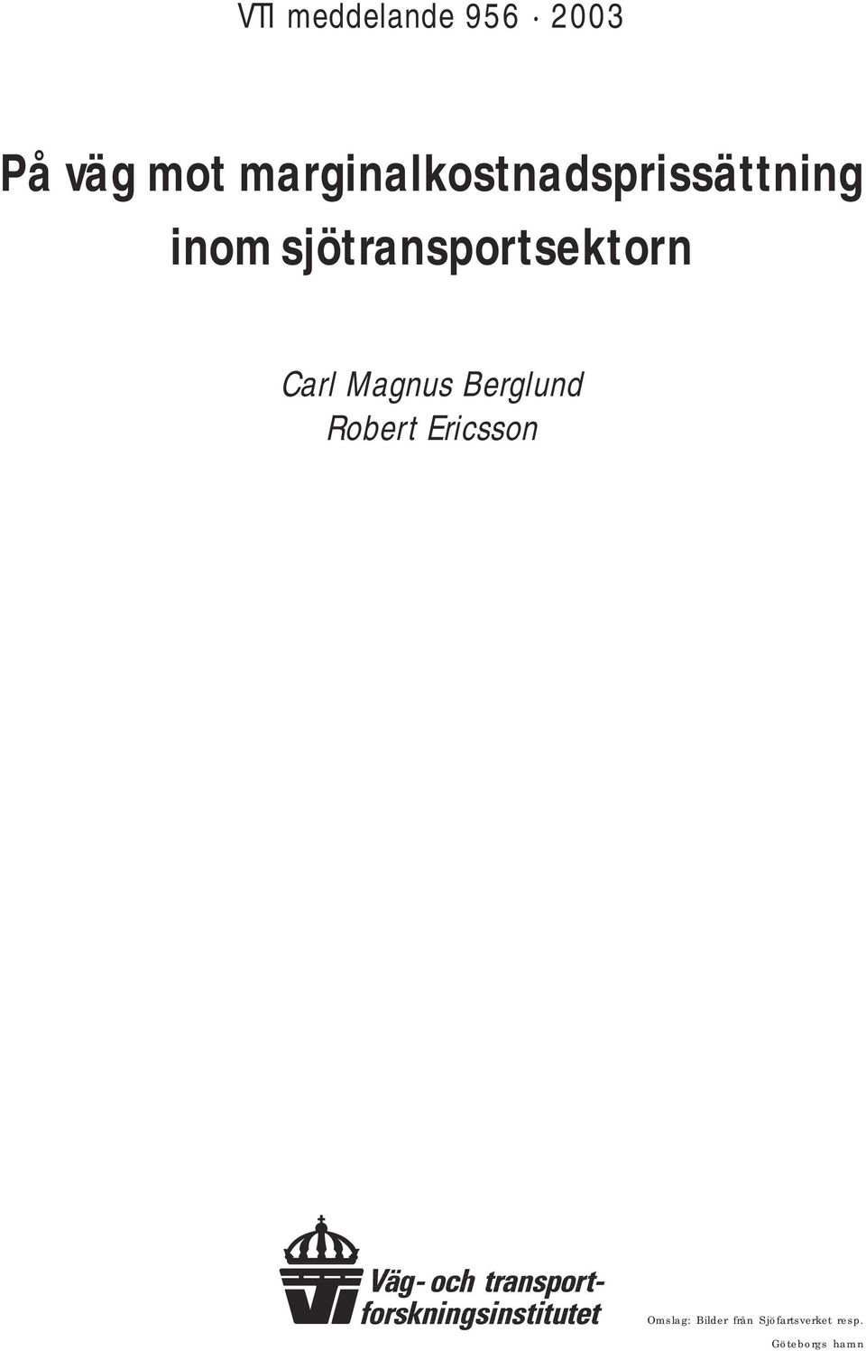 sjötransportsektorn Carl Magnus Berglund