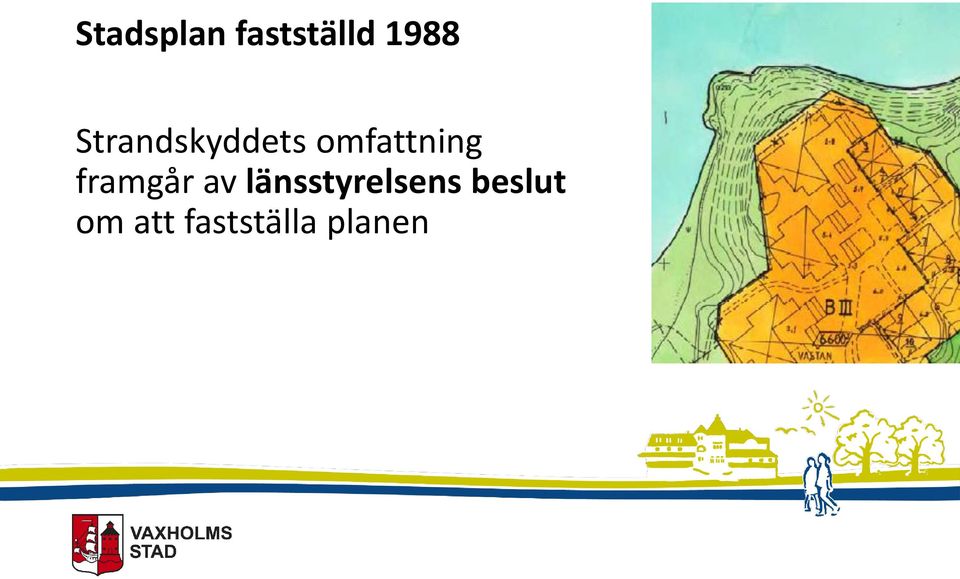 framgår av länsstyrelsens