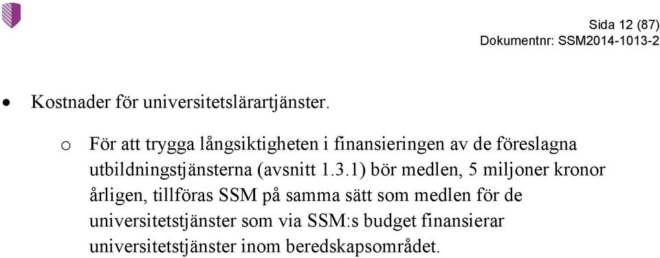 utbildningstjänsterna (avsnitt 1.3.