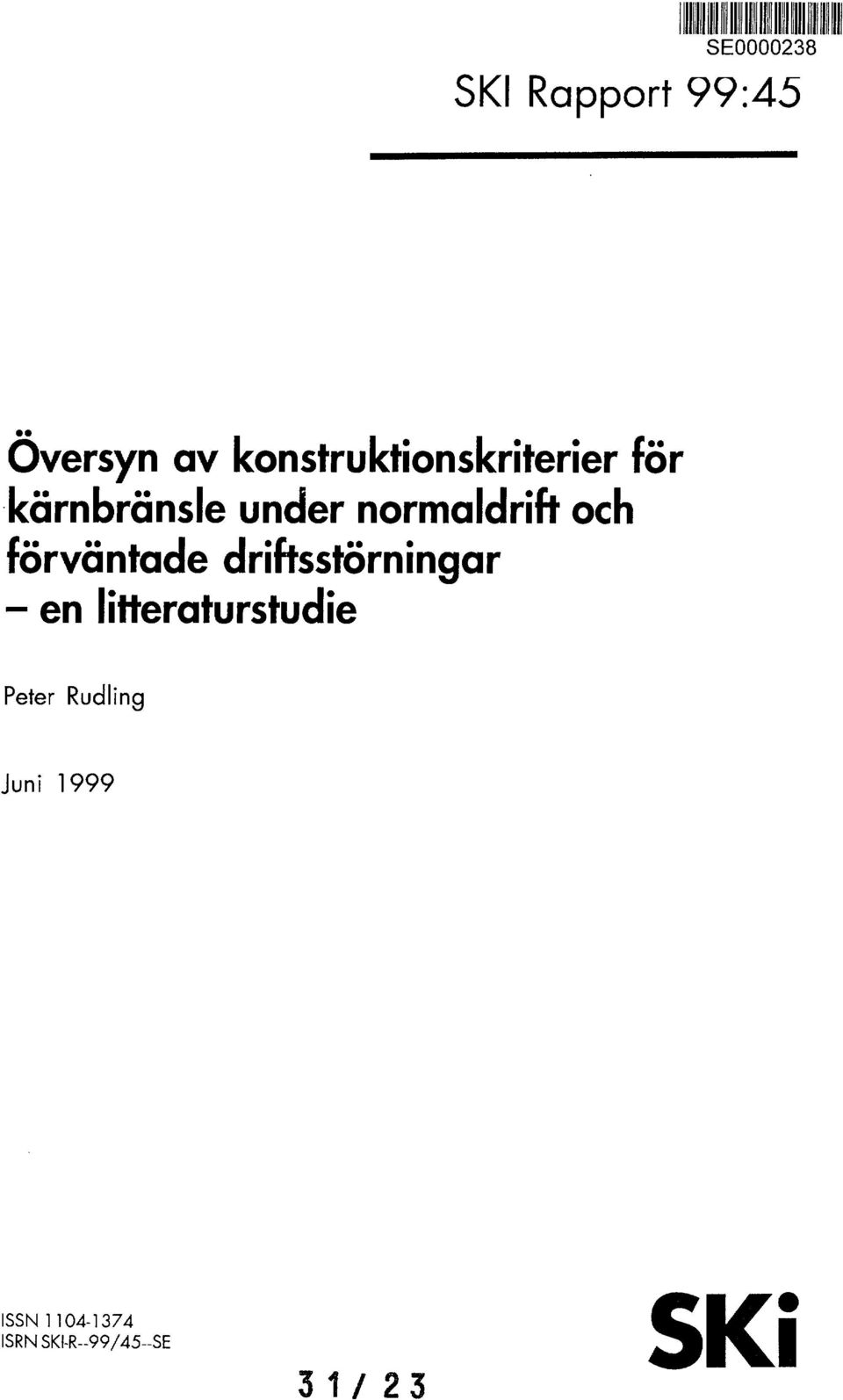 normaldrift och förväntade driftsstörningar - en