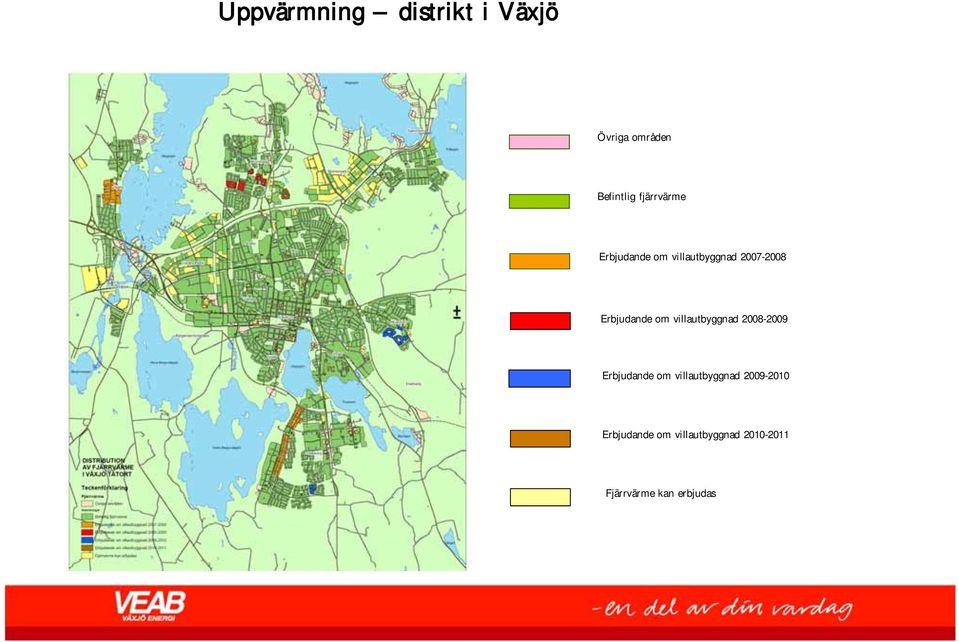 om villautbyggnad 2008-2009 Erbjudande om villautbyggnad