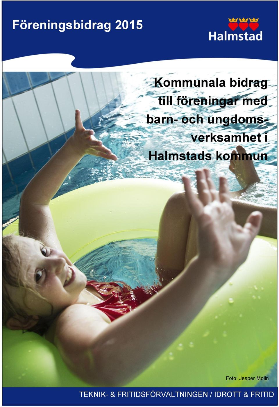 i Halmstads kommun Foto: Jesper Molin