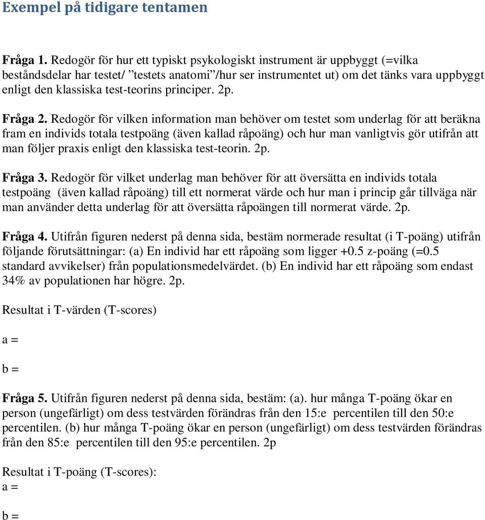 test-teorins principer. 2p. Fråga 2.