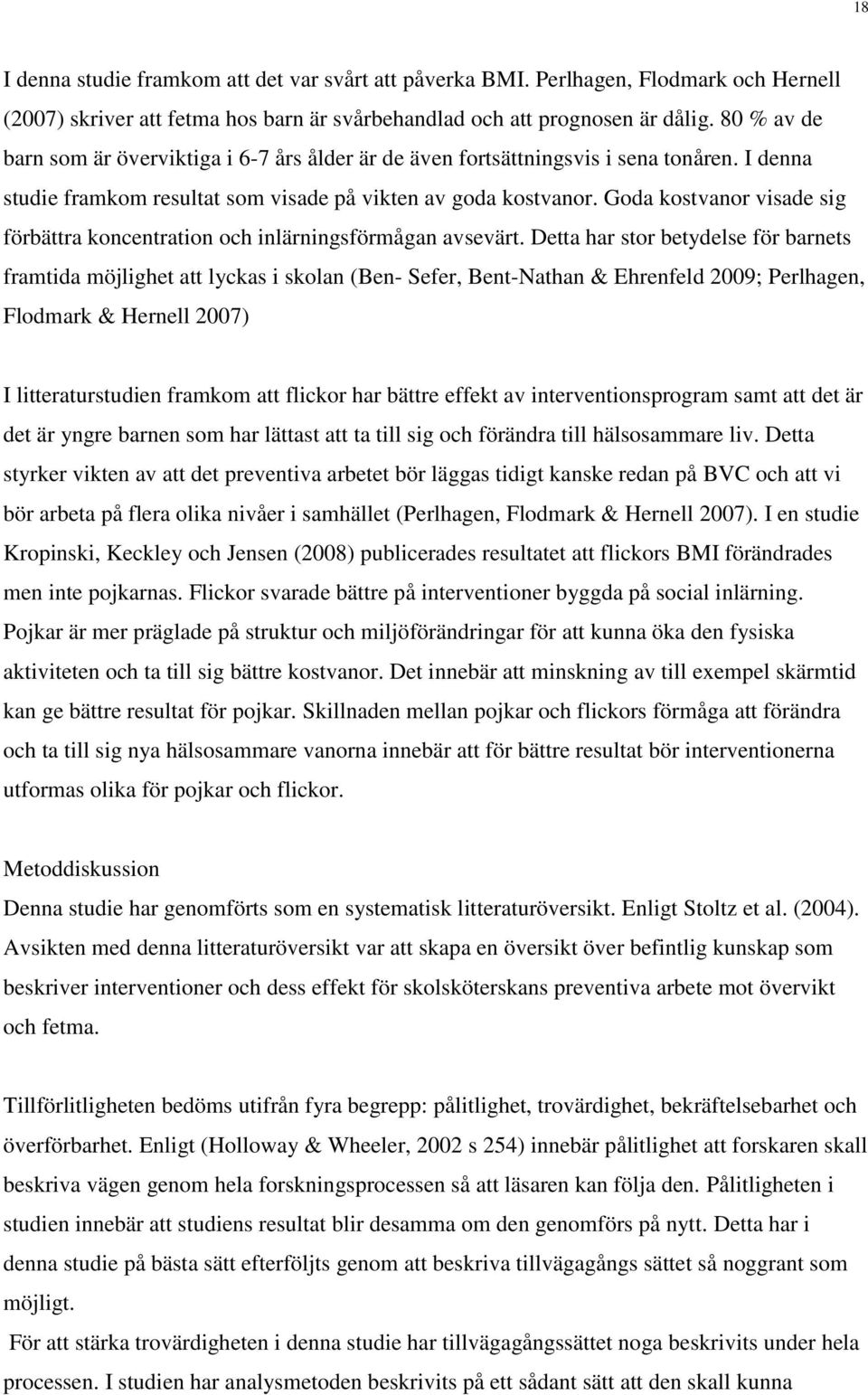 Goda kostvanor visade sig förbättra koncentration och inlärningsförmågan avsevärt.