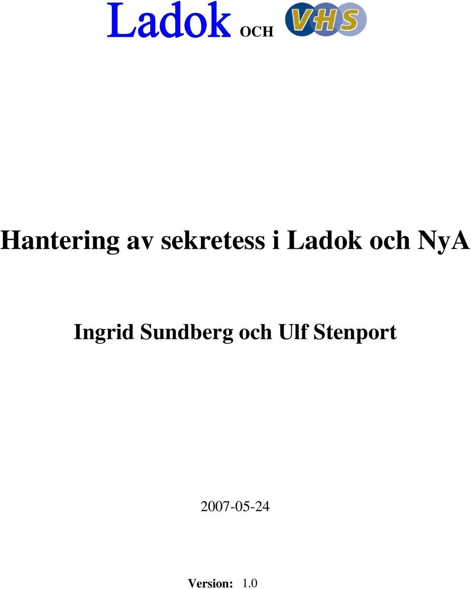 NyA Ingrid Sundberg och