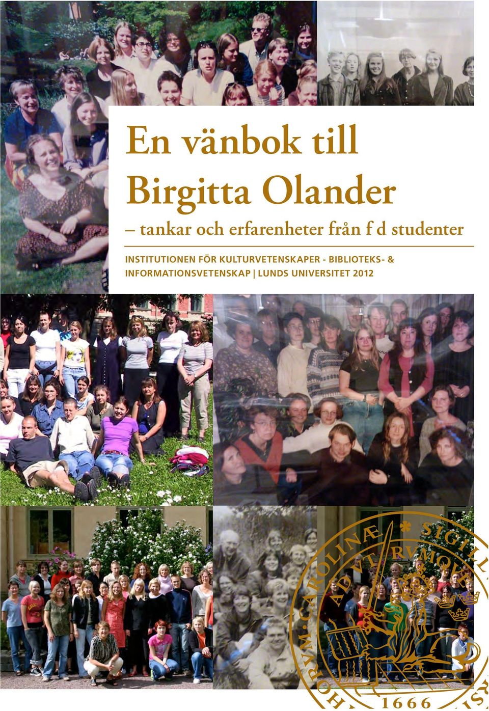 Önnerfält och Lotta Davidson-Bask Ranganathan och en luftmadrass i solen och sen blev vi årets skolbibliotekarier!