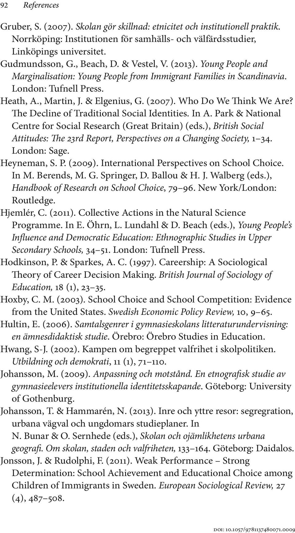 Who Do We Think We Are? The Decline of Traditional Social Identities. In A. Park & National Centre for Social Research (Great Britain) (eds.
