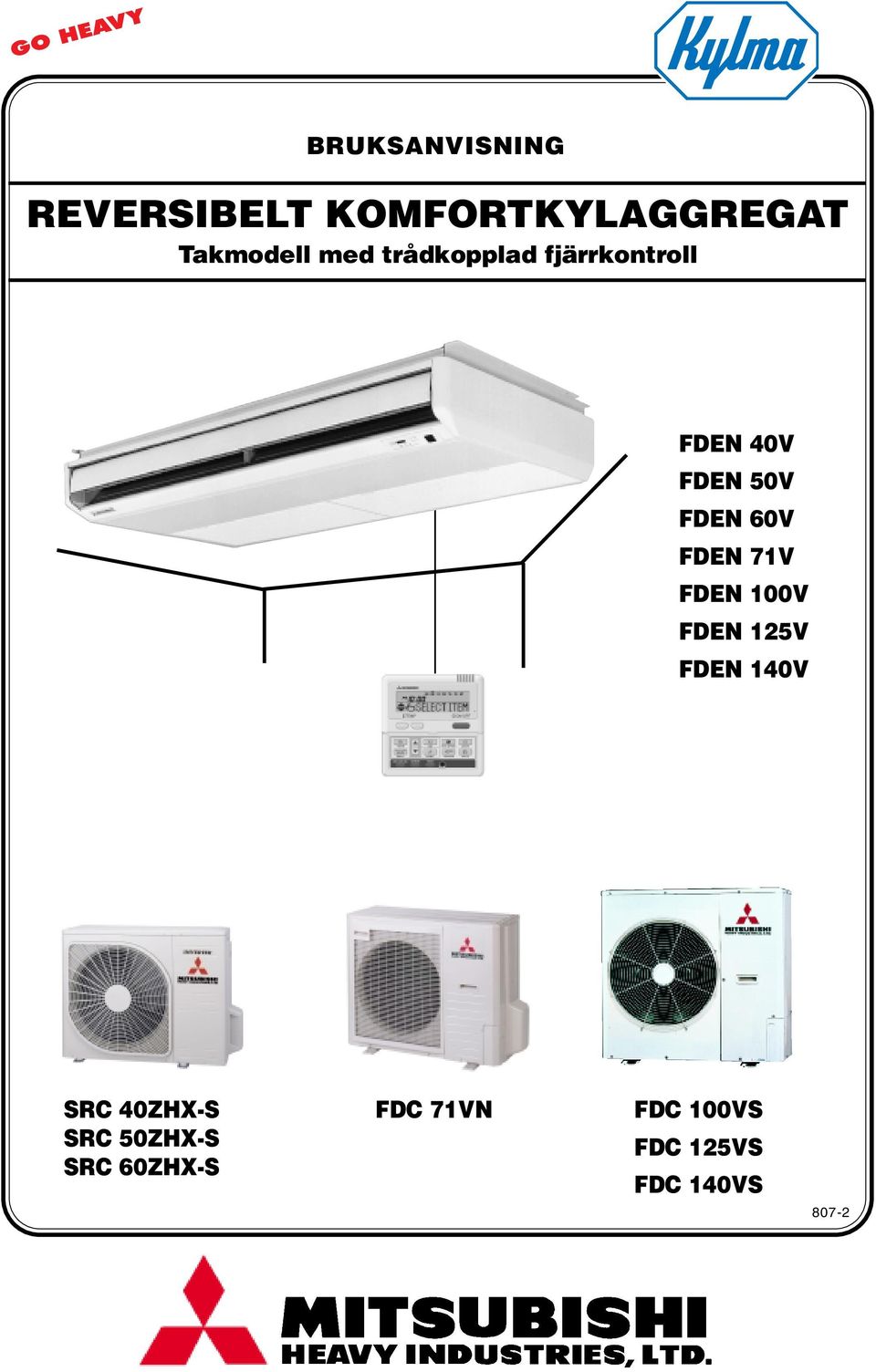 60V FDEN 7V FDEN 00V FDEN 25V FDEN 40V SRC 40ZHX-S SRC