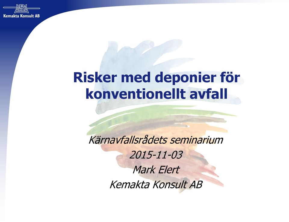 Kärnavfallsrådets seminarium