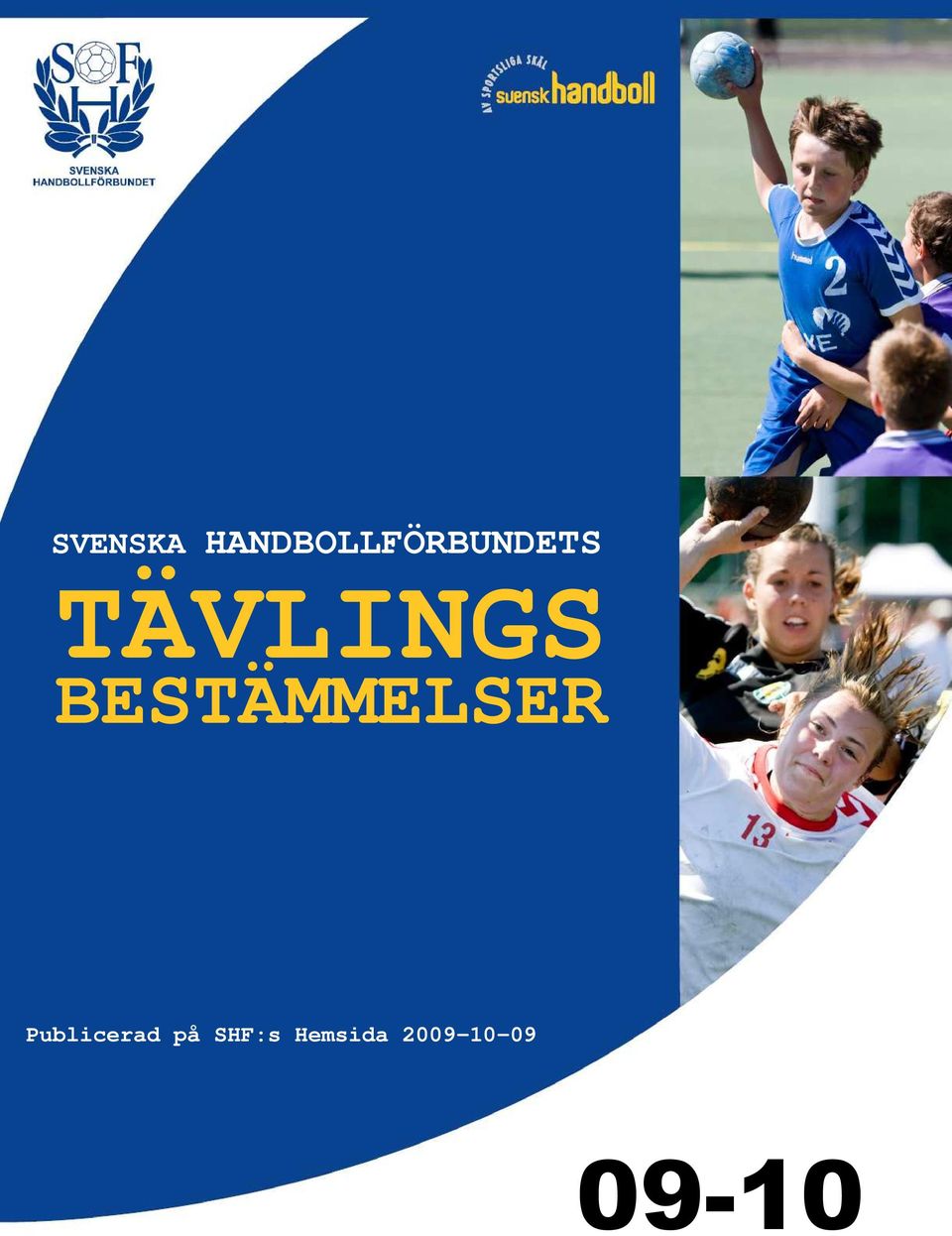 TÄVLINGS BESTÄMMELSER