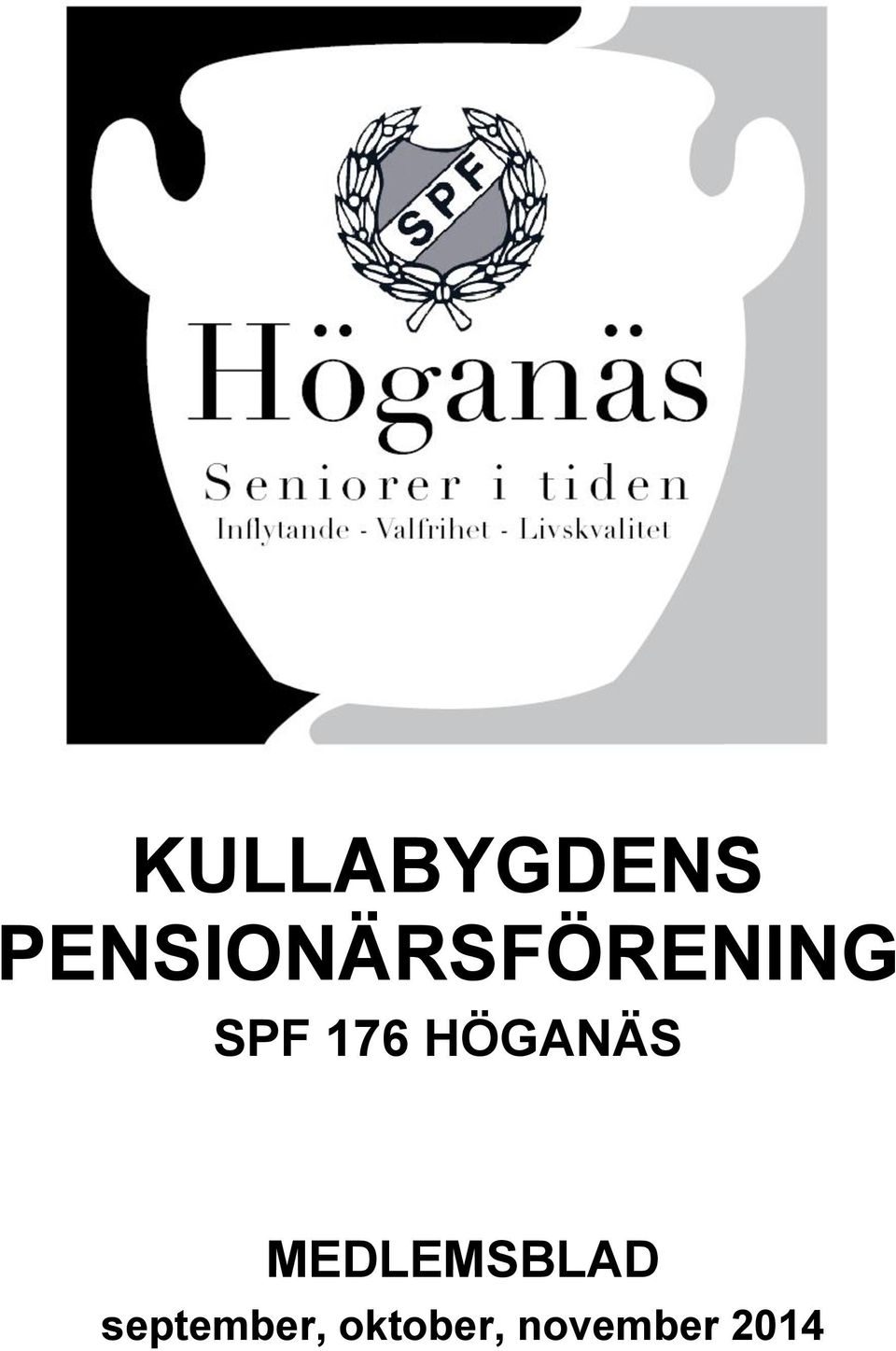 176 HÖGANÄS MEDLEMSBLAD