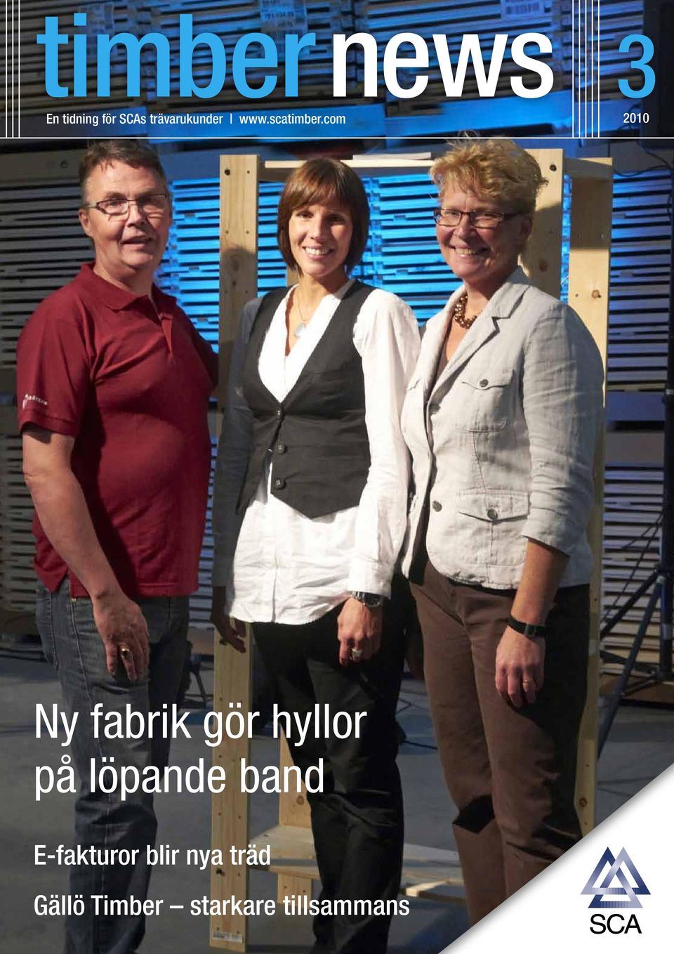 com 32010 Ny fabrik gör hyllor på