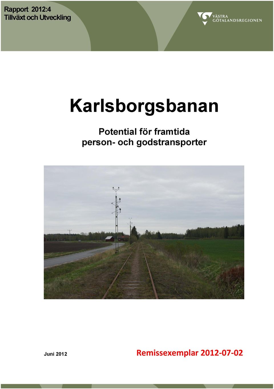Potential för framtida person- och