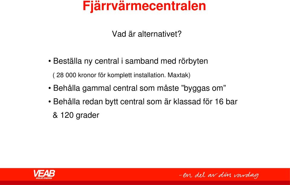 för komplett installation.